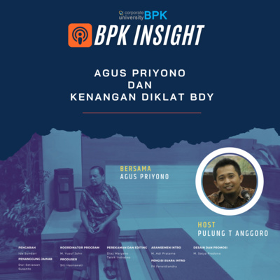 Agus Priyono dan Kenangan Diklat BDY