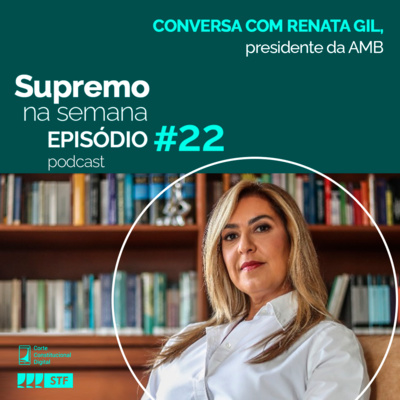 #EP22 Supremo na Semana