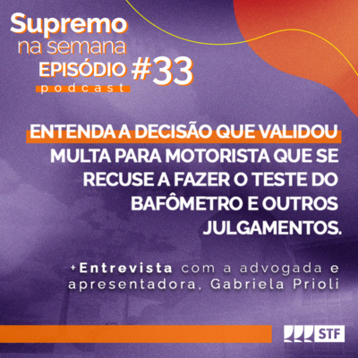 #EP33 Supremo na Semana