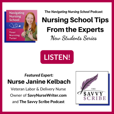 EXPERT TIP #2: How be a better 🙏 patient advocate 🙏in nursing school! With Expert Guest Nurse Janine Kelbach, Owner of SavvyNurseWriter.com episode artwork