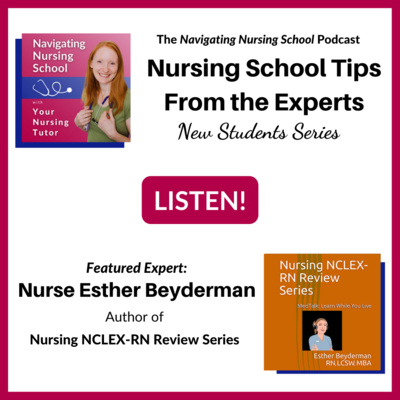 EXPERT TIP #5: Want to still have a LIFE 🕺💃 while in nursing school? Nurse Esther Beyderman, the author of “Nursing Audio NCLEX-RN Review Series”, explains how! episode artwork