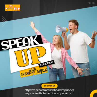 SPEAK UP (Episode 2) episode artwork