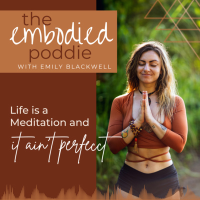 Ep. 13 | Life is a Meditation and it AIN'T Perfect! episode artwork