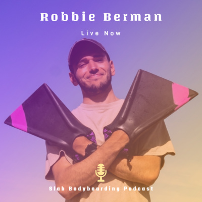 Slab Bodyboarding Podcast