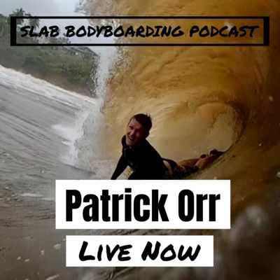 Slab Bodyboarding Podcast