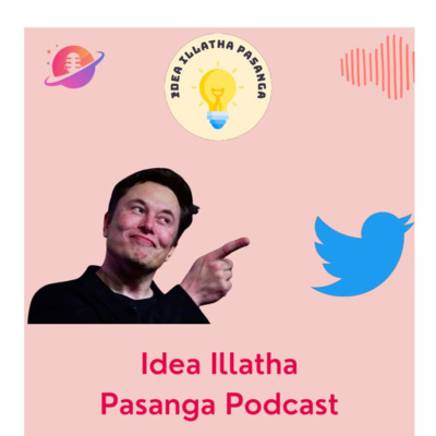 Episode 2 - Elon Musk buys Twitter - #business episode artwork