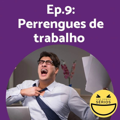 Não somos sérios