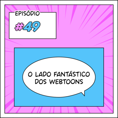 Pod Falar de Webtoon