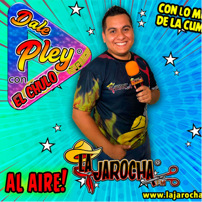 16 junio programa Dale Pley con El Chulo 16 junio programa Dale Pley con El Chulo