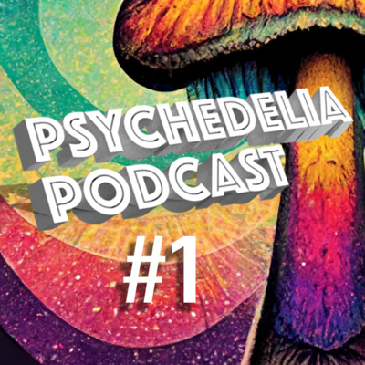 Психоделія / Psychedelia