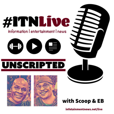 ITNLive - Unscripted 07.19.2020