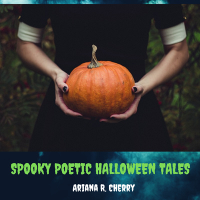 Spooktacular Spoken Word Poetry Readings: The Halloween Collection