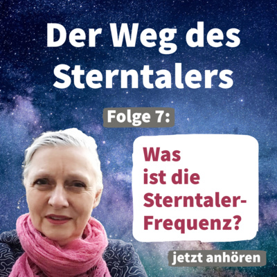 7. Was ist die Sterntaler-Frequenz?