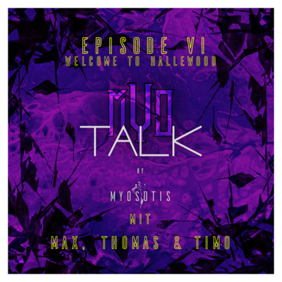 M.Y.O Talk Episode X "Welcome to HALLEwood" episode artwork