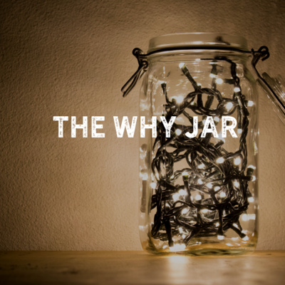 The Why Jar