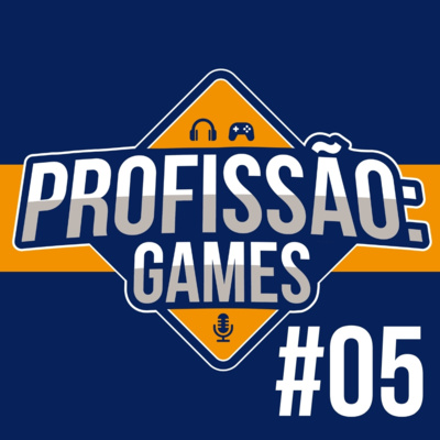 Parcerias e Novos Negócios com Guiherme Barbosa (TikTok) | Profissão: Games #05 episode artwork