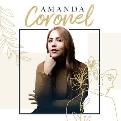 AMANDA CORONEL- UN CORAZÓN HECHO DE CREATIVIDAD Y PASIÓN POR LA MÚSICA