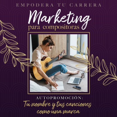 MARKETING PARA COMPOSITORAS