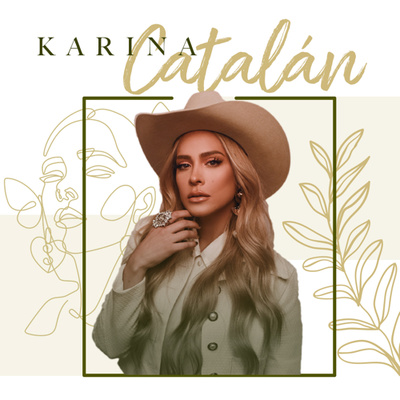 KARINA CATALÁN- EL ARTE DE INTERPRETAR Y CREER EN TUS PROPIAS CANCIONES