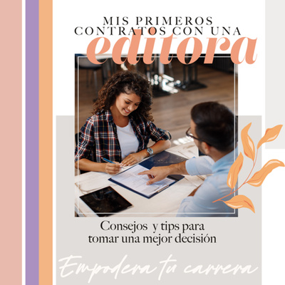 MIS PRIMEROS CONTRATOS EDITORIALES CON AMELIA CUEVA