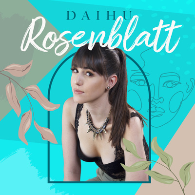 DAHIU ROSENBLATT - LA NUEVA GENERACIÓN DEL BOLERO