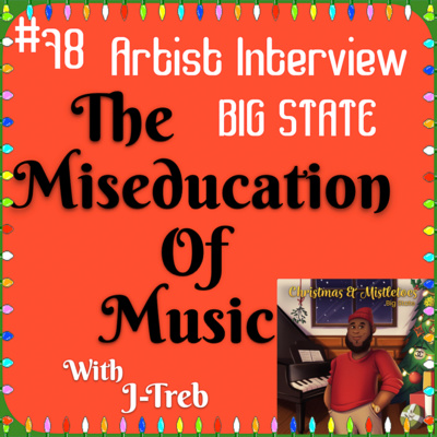 #78 Big State Interview: ‘Christmas & Mistletoes’