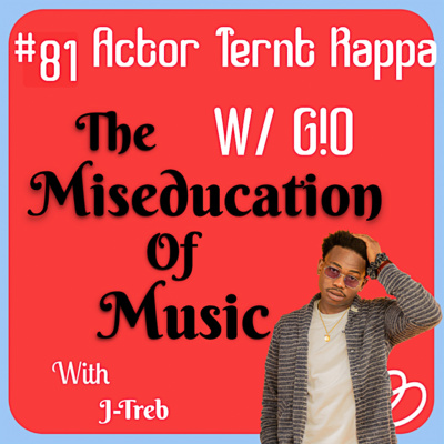 #81 Actor Ternt Rappa W/ G!O