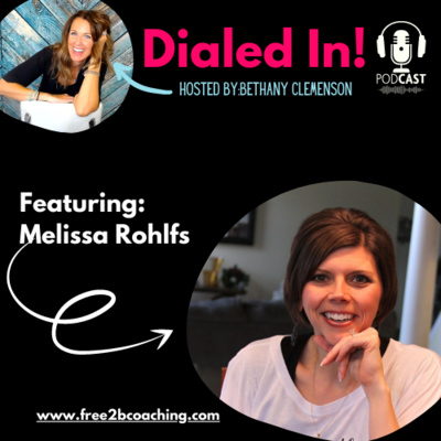 #108 The Mindset and Healthy Weight Connection featuring Melissa Rohlfs