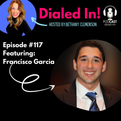 Episode #117 Seeing possibility instead of obstacles with Francisco Garcia