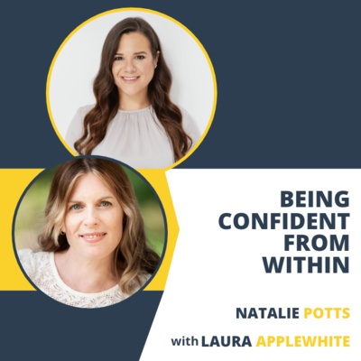 S4E5: THE CONFIDENCE TO LIVE LIFE ON YOUR TERMS: LAURA APPLEWHITE episode artwork