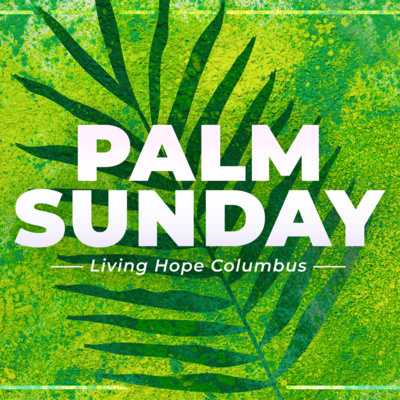 Living Hope Columbus Podcast