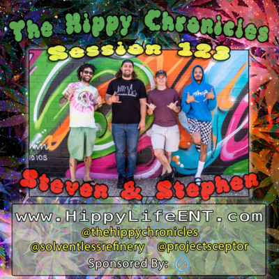 Steven & Stephen - The Hippy Chronicles Session 123