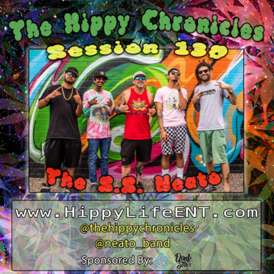 The S.S Neato - The Hippy Chronicles Session 130