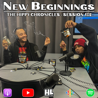 New Beginnings - The Hippy Chronicles Session 132