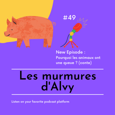 Pourquoi les animaux ont une queue ? (Conte)