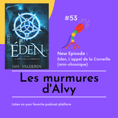 Eden, l'appel de la corneille