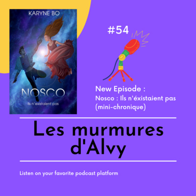 Nosco : Ils n'existaient pas !