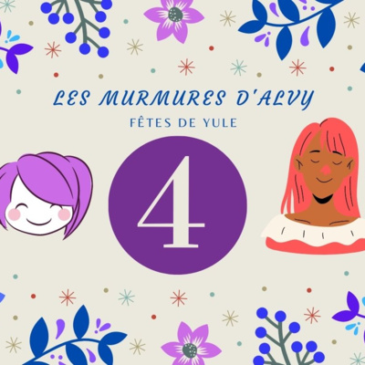 On ouvre la case 4 avec le sourire...