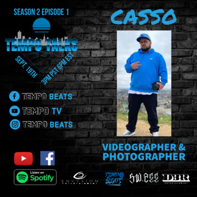 Tempo Talk S2 Ep.1: Casso
