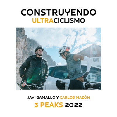 39. Top 10 en la Three Peaks Bike Race 2022, con Carlos Mazón y Javi Gamallo. episode artwork