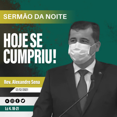 Hoje se cumpriu - Lc 4. 18-21 - Rev Alexandre Rodrigues Sena episode artwork