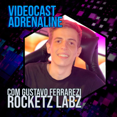 VIDEOCAST: bate-papo com Gustavo Ferrarezi do Rocketz Labz!