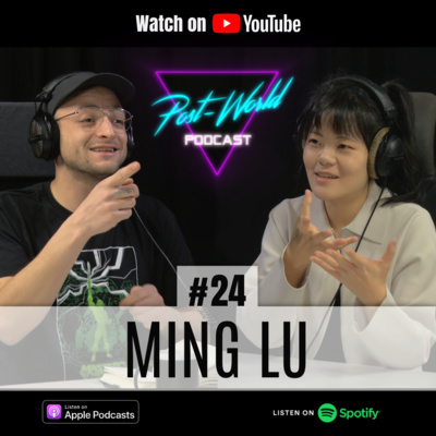 Ming Lu: Transcultural Approach and Humor as a Tool episode artwork