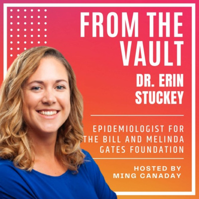 Making the World Polio Free with Dr. Erin Stuckey