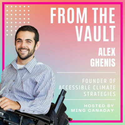 Climate Change's Impact on People with Disabilities with Alex Ghenis