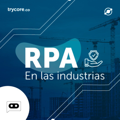 20. Los bots de RPA más comunes en seguros | TryTech