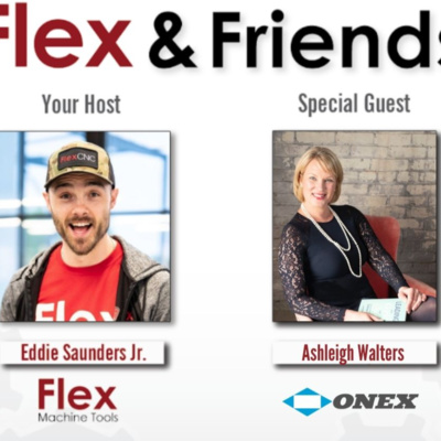 Flex & Friends - Ashleigh Walters w/ ONEX