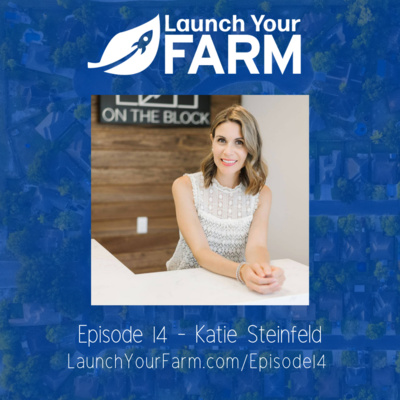 Launch Your Farm Podcast