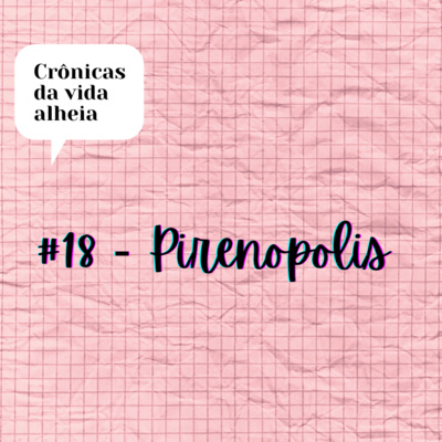 #18 - Pirenópolis