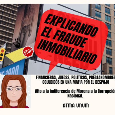 Explicando el Despojo Inmobiliario  